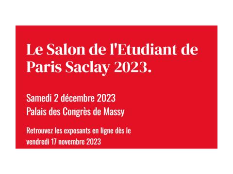 Salon de l'Etudiant de Paris-Saclay 2023 Salon de l'Etudiant de Paris-Saclay 2023
